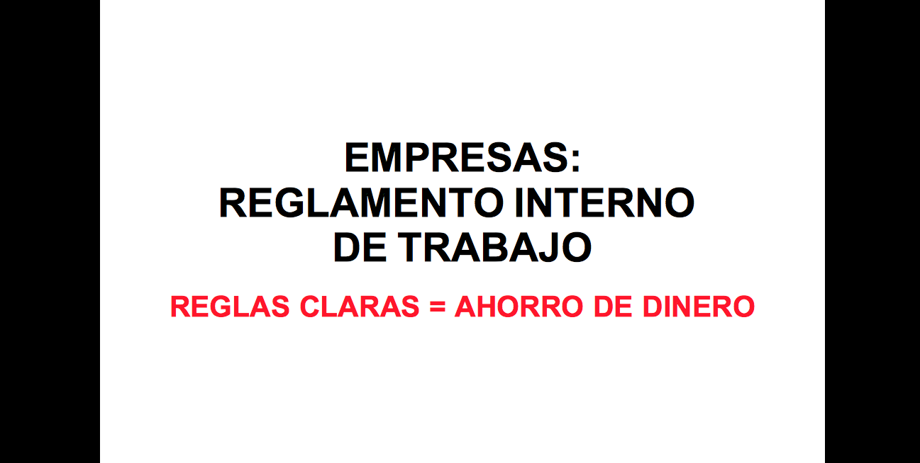 AHORRE DINERO CON UN BUEN REGLAMENTO DE TRABAJO