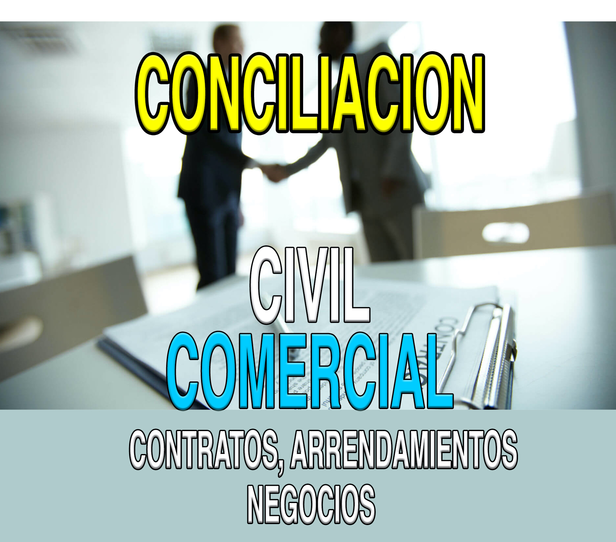 CONCILIACION CIVIL COMERCIAL