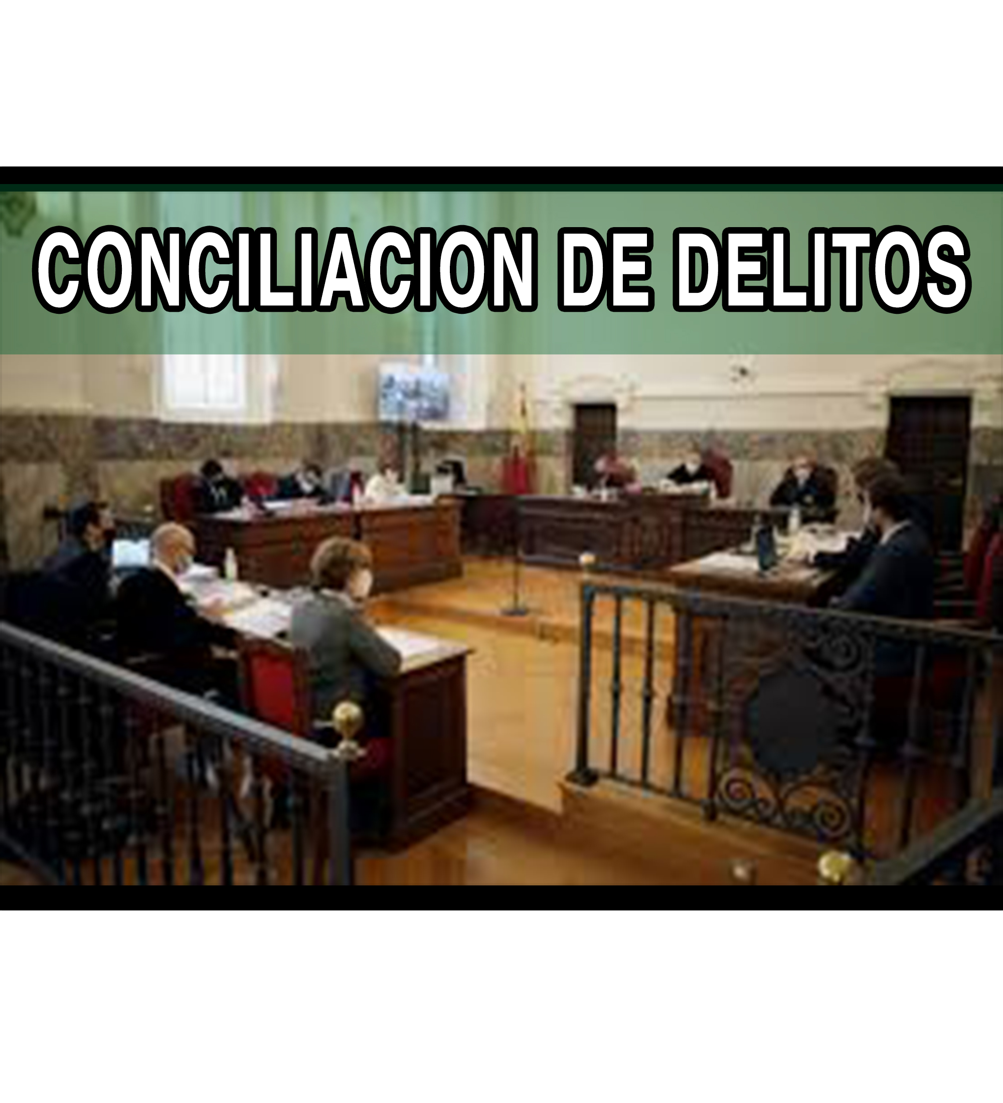 CONCILIACION DE DELITOS