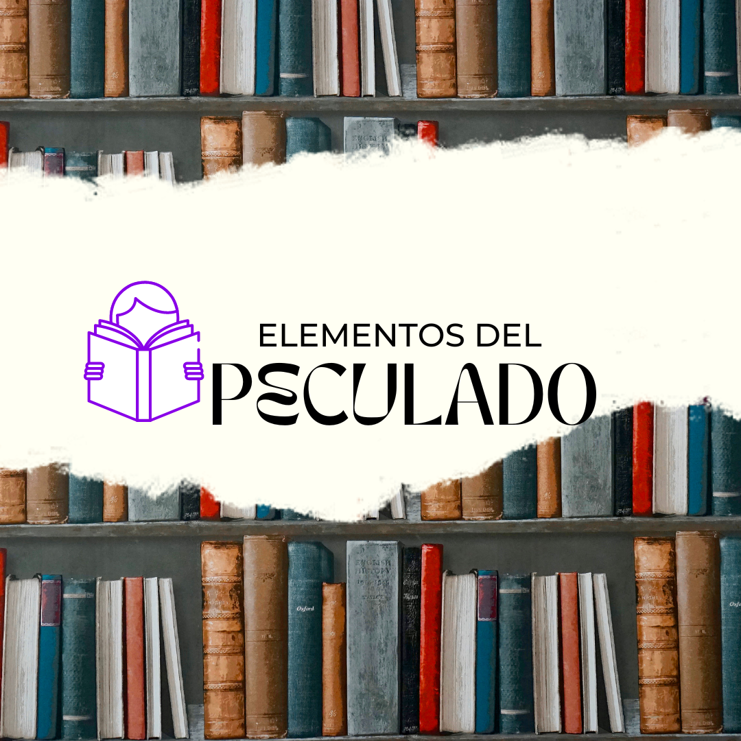 Elementos del peculado.