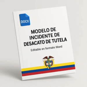 Modelo de Incidente de Desacato de Tutela